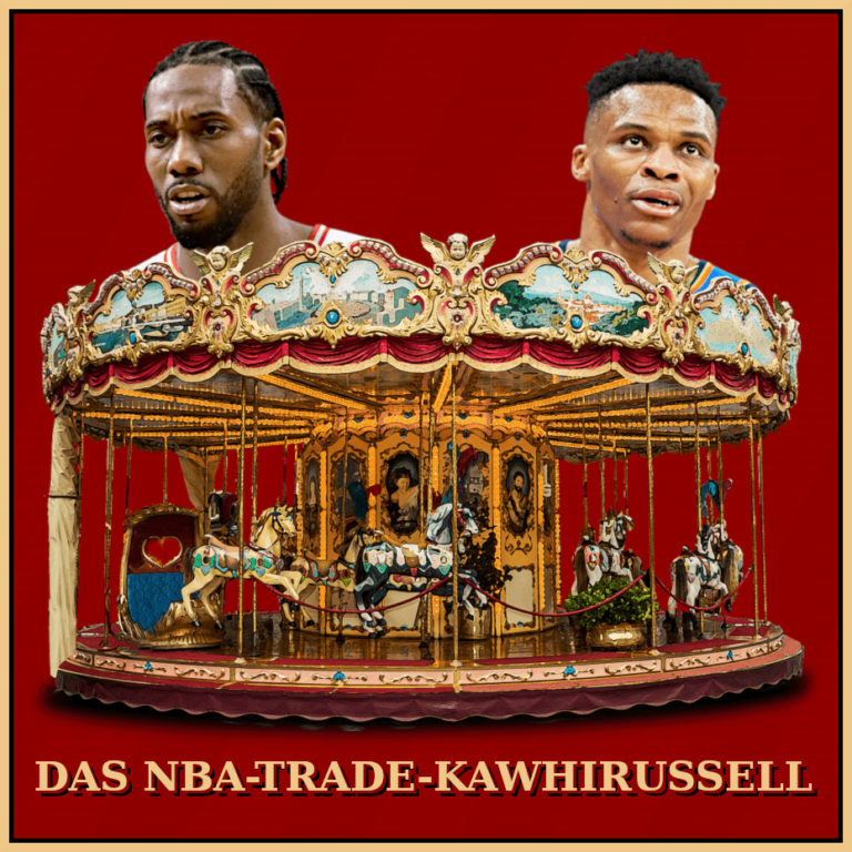 Das NBA-Trade-Kawhirussell