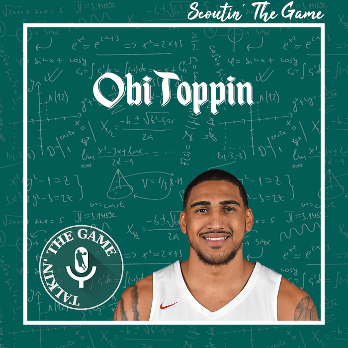 Scoutin' The Game: Obi Toppin