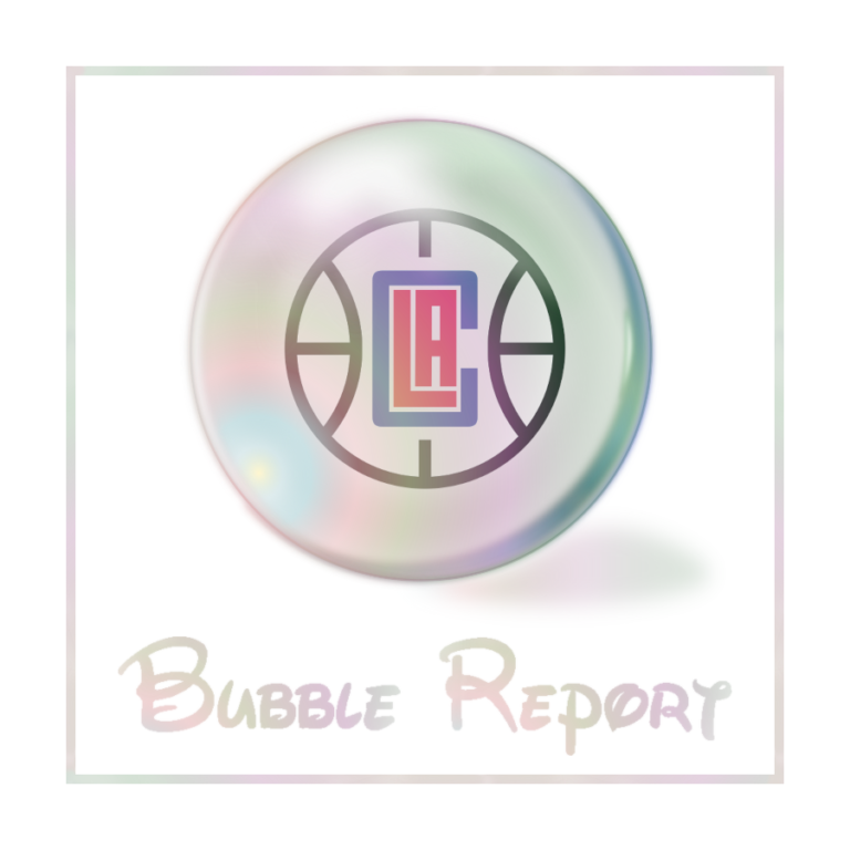 Bubble Report #22: L.A. Clippers