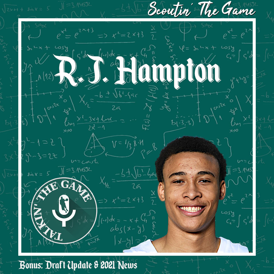 Read more about the article POD #117 – Scoutin‘ The Game: R.J. Hampton