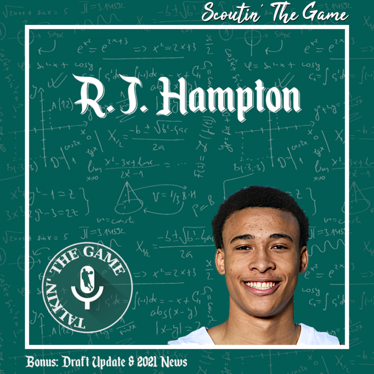 Scoutin' The Game: R.J. Hampton