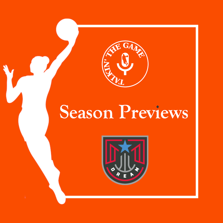 Read more about the article WNBA Season Preview #3: Atlanta Dream