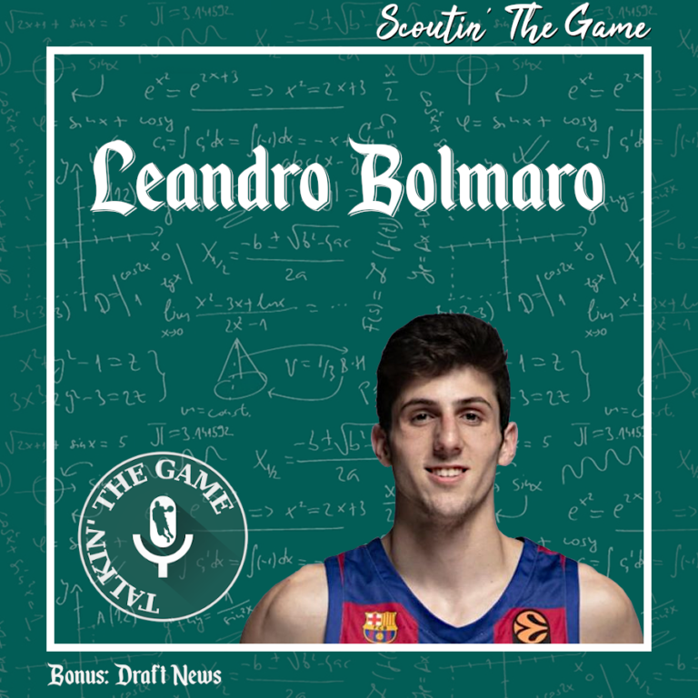 Scoutin' The Game: Leandro Bolmaro