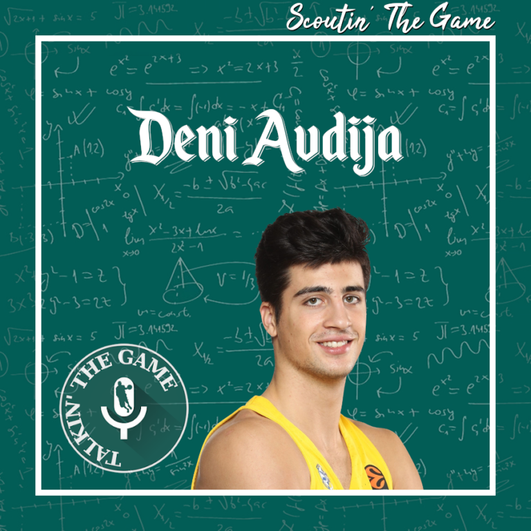 Scoutin' The Game: Deni Avdija