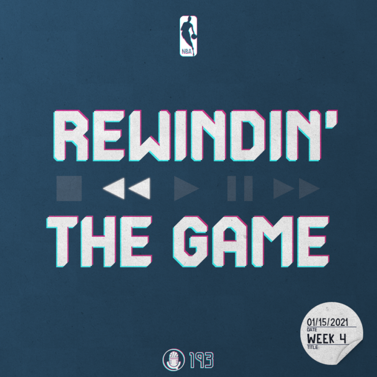 Rewindin' The Game – Woche 4