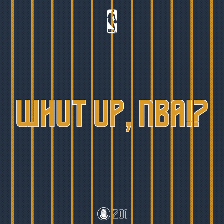 Whut up, NBA!? Ep.1