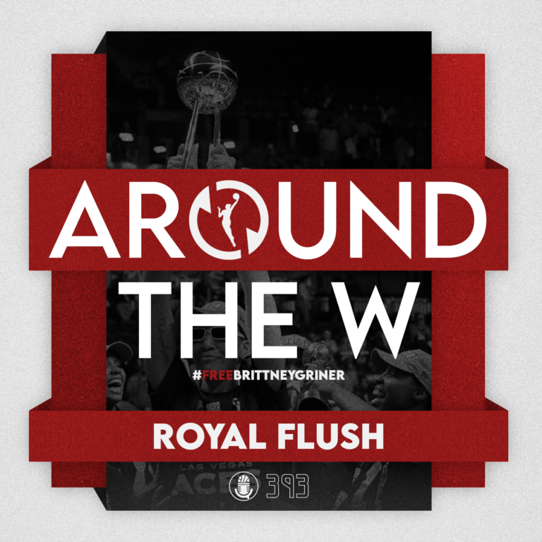 Around The W: Royal Flush