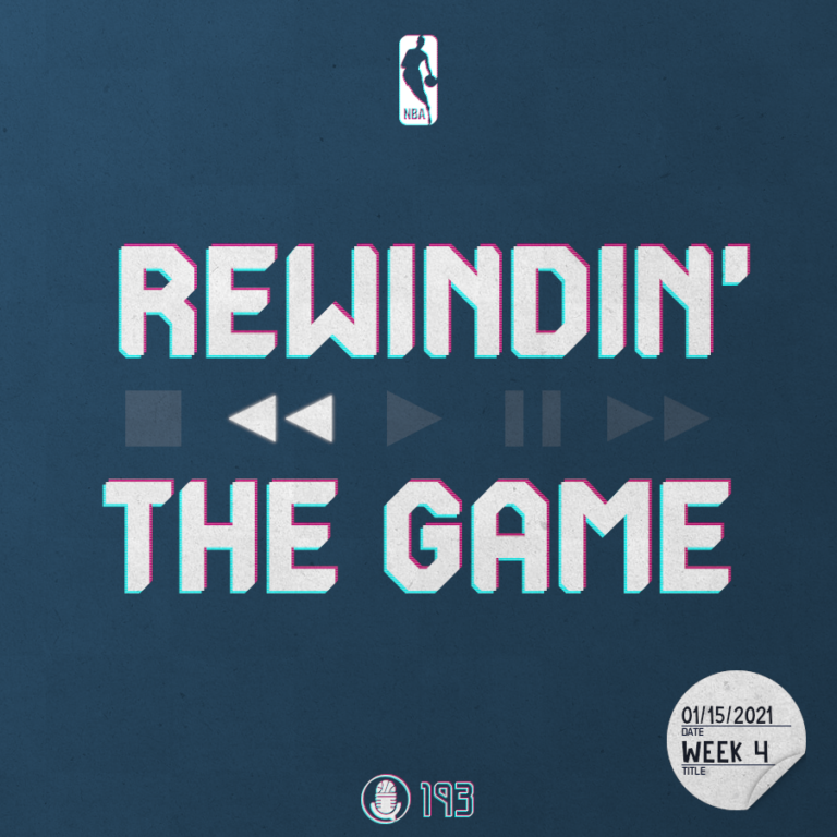 Rewindin' The Game – Woche 4